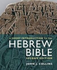 A Short Introduction to the Hebrew Bible