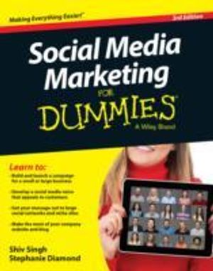 Social Media Marketing For Dummies, 3rd Edition | 1:a upplagan