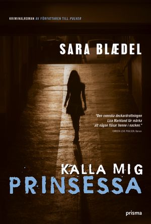 Kalla mig prinsessa | 1:a upplagan