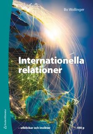 Internationella relationer - Elevpaket (Bok + digital produkt) | 4:e upplagan