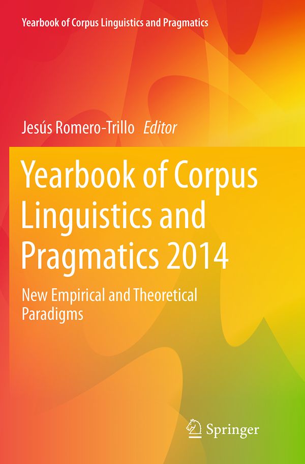 Yearbook of Corpus Linguistics and Pragmatics 2014 | 1:a upplagan