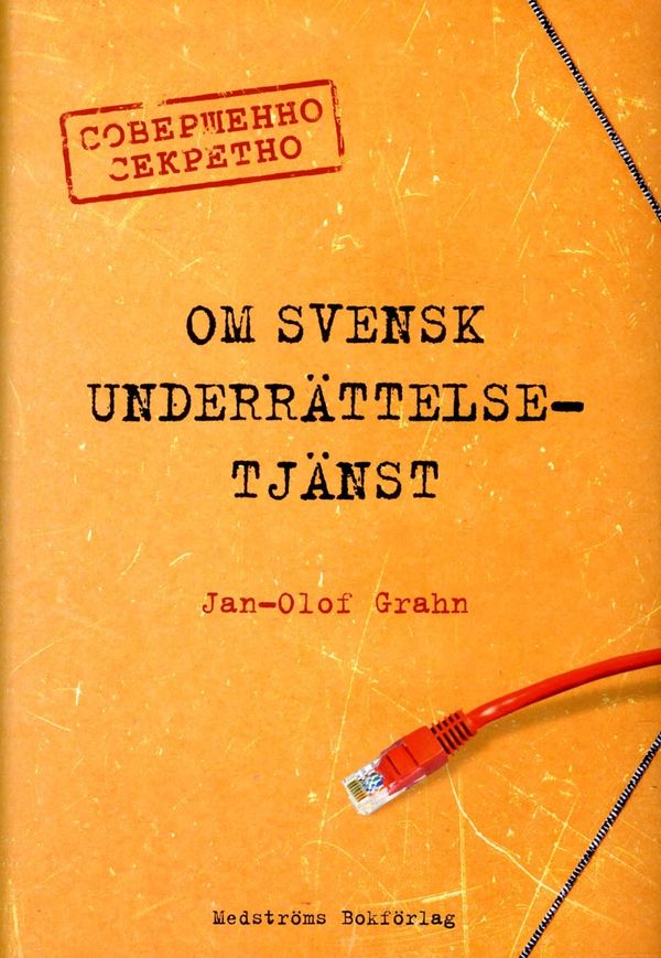 Svenk underrättelsetjänst | 1:a upplagan