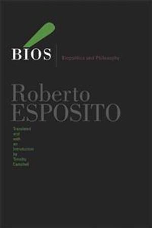 Bios - biopolitics and philosophy