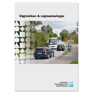 Vägmärken & vägmarkeringar | 17:e upplagan