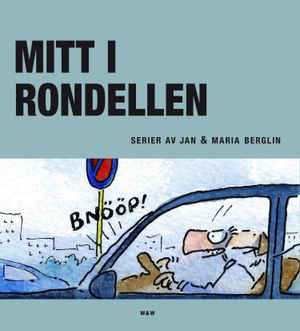 Mitt i rondellen | 1:a upplagan