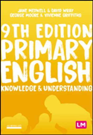 Primary English: Knowledge and Understanding | 9:e upplagan