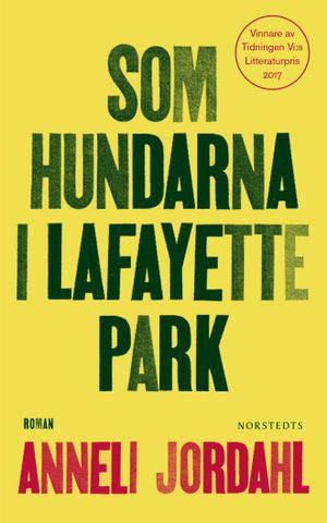 Som hundarna i Lafayette Park | 1:a upplagan