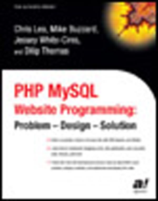 PHP MySQL Website Programming: Problem - Design - Solution | 1:a upplagan