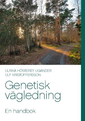 Genetisk vägledning : En handbok | 1:a upplagan