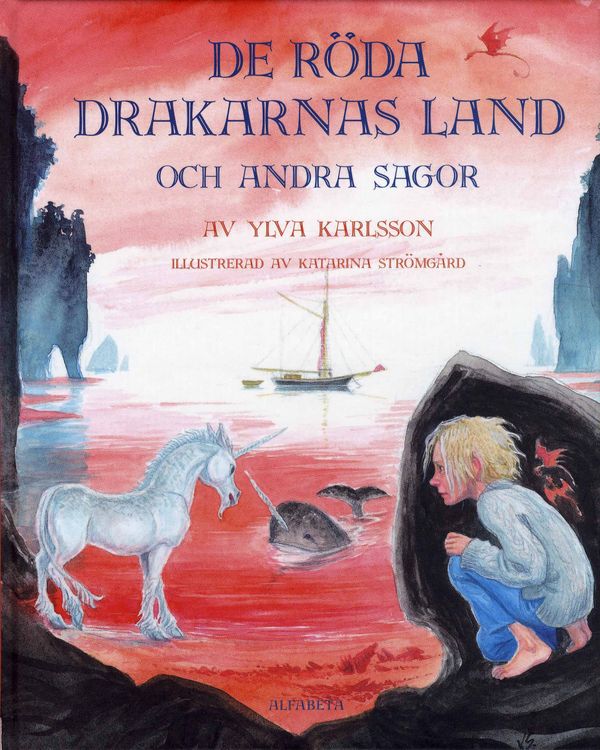 De röda drakarnas land och andra sagor | 0:e upplagan