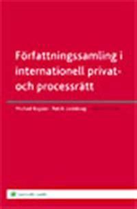 Författningssamling i internationell privat- och processrätt | 2:a upplagan