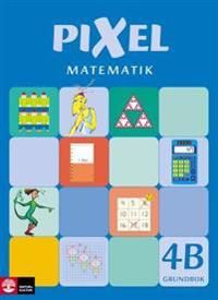 Pixel matematik 4B Grundbok | 1:a upplagan