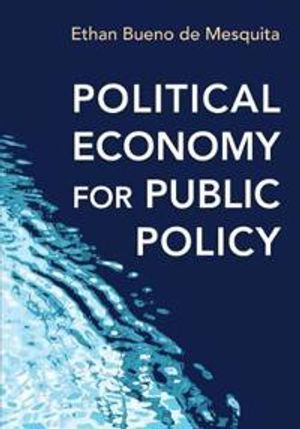 Political Economy for Public Policy