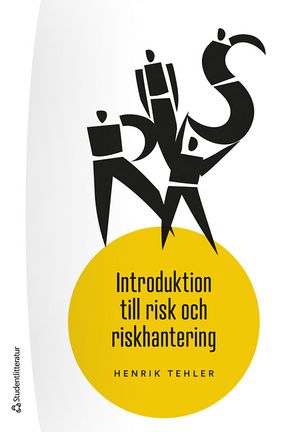 Introduktion till risk och riskhantering | 1:a upplagan