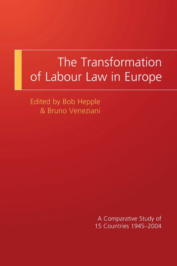 The Transformation of Labour Law in Europe | 1:a upplagan