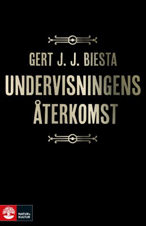 Undervisningens återkomst | 1:a upplagan