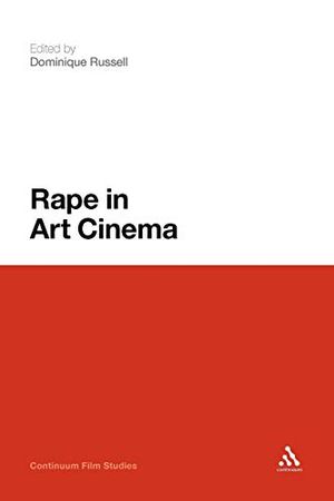 Rape in Art Cinema