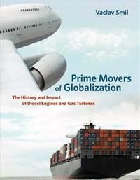 Prime Movers of Globalization | 0:e upplagan