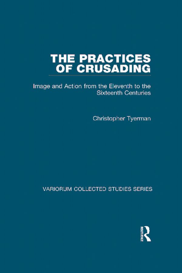 The Practices of Crusading | 1:a upplagan