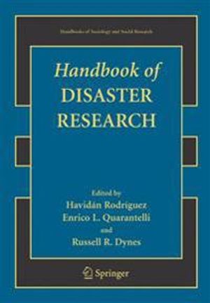 Handbook of Disaster Research | 1:a upplagan