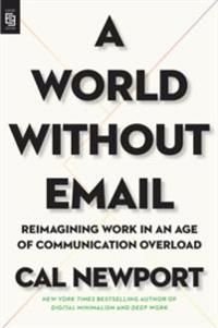 A World Without Email | 0:e upplagan
