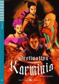 Destination Karminia (fransk) | 0:e upplagan