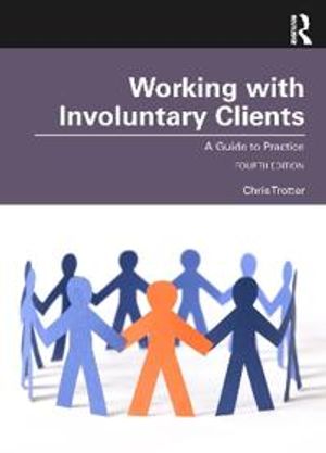 Working with Involuntary Clients | 4:e upplagan