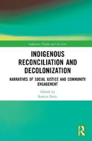 Indigenous Reconciliation and Decolonization | 1:a upplagan