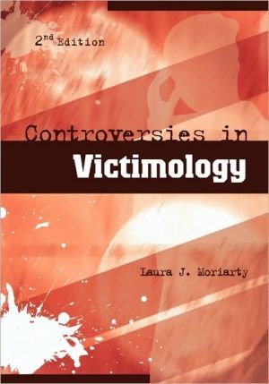 Controversies in Victimology