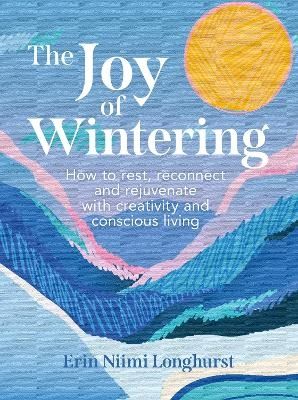 The Joy of Wintering | 0:e upplagan