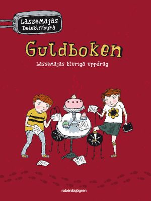 Guldboken - LasseMajas kluriga uppdrag |  2:e upplagan