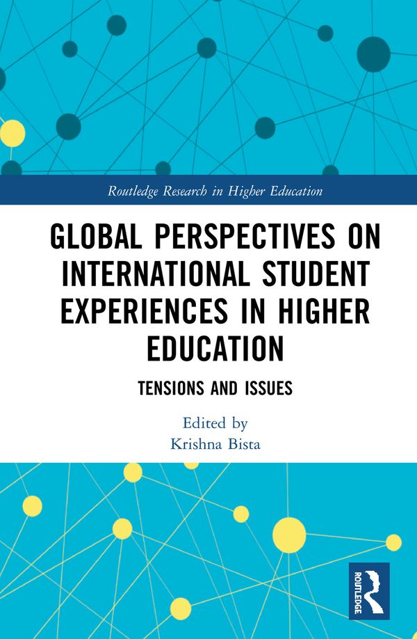 Global Perspectives on International Student Experiences in Higher Education | 1:a upplagan