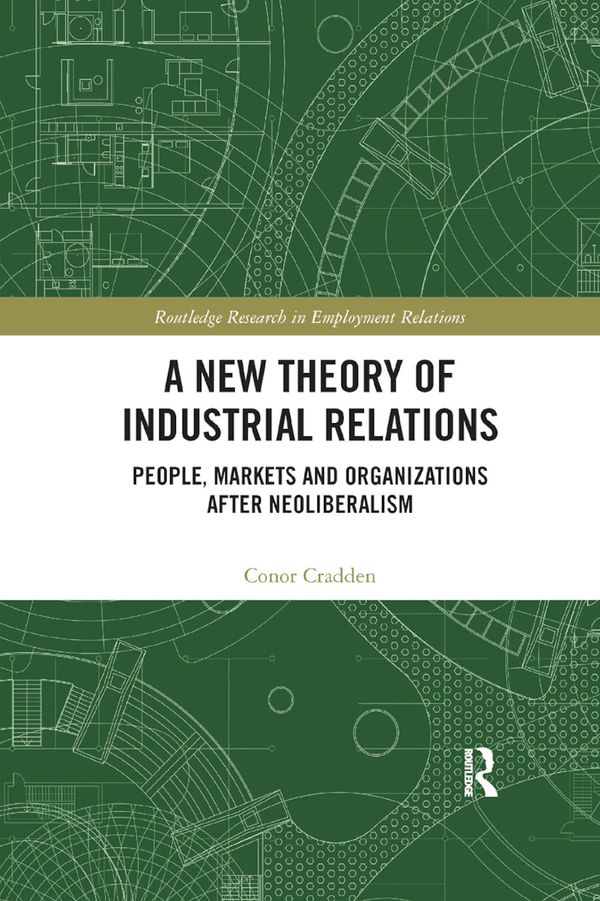 A New Theory of Industrial Relations | 1:a upplagan
