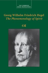Georg Wilhelm Friedrich Hegel: The Phenomenology of Spirit | 0:e upplagan