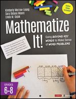 Mathematize It! Grades 6-8