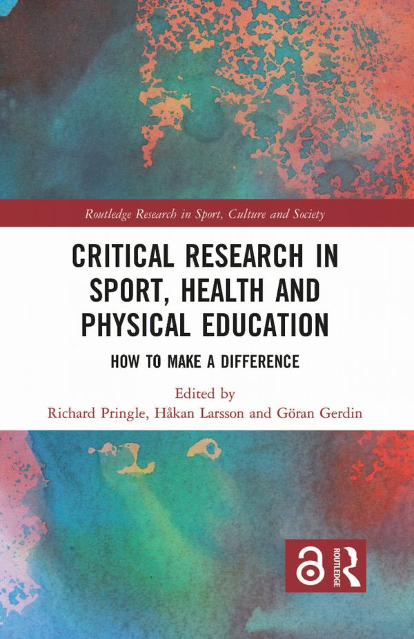 Critical Research in Sport, Health and Physical Education | 1:a upplagan