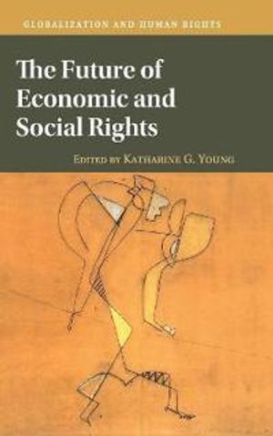 The Future of Economic and Social Rights