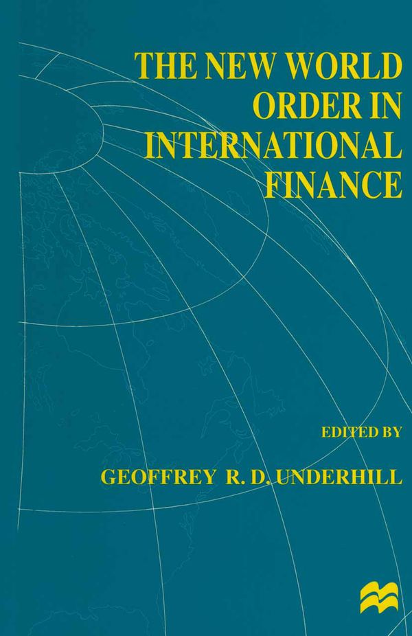 The New World Order in International Finance | 0:e upplagan