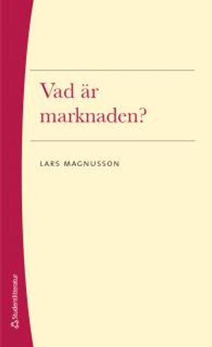 Vad är marknaden? |  2:e upplagan