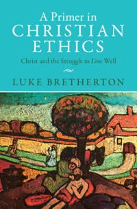 A Primer in Christian Ethics | 0:e upplagan