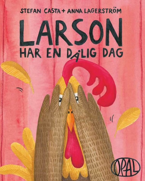 Larson har en dålig dag | 1:a upplagan