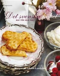 Det svenska köket : mat för hela året | 1:a upplagan