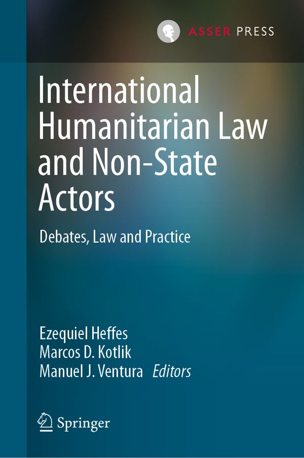 International Humanitarian Law and Non-State Actors | 1:a upplagan