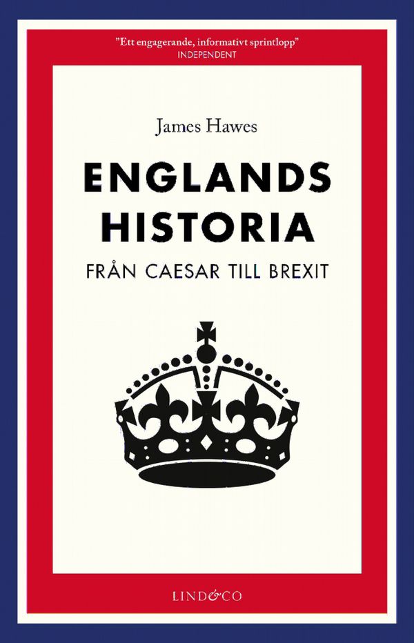 Englands historia - Från Caesar till brexit | 0:e upplagan