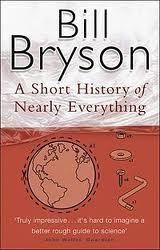 A Short History Of Nearly Everything - 10th Ann. Ed.
