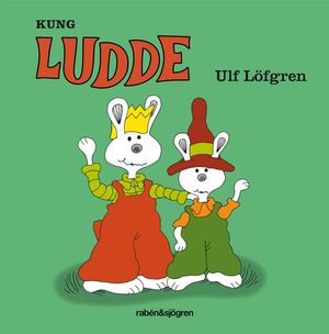 Kung Ludde | 1:a upplagan