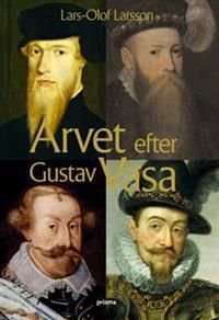 Arvet efter Gustav Vasa | 1:a upplagan