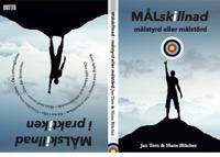 Målskillnad - målstyrd eller målstörd | 1:a upplagan