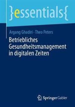 Betriebliches Gesundheitsmanagement in digitalen Zeiten | 1:a upplagan