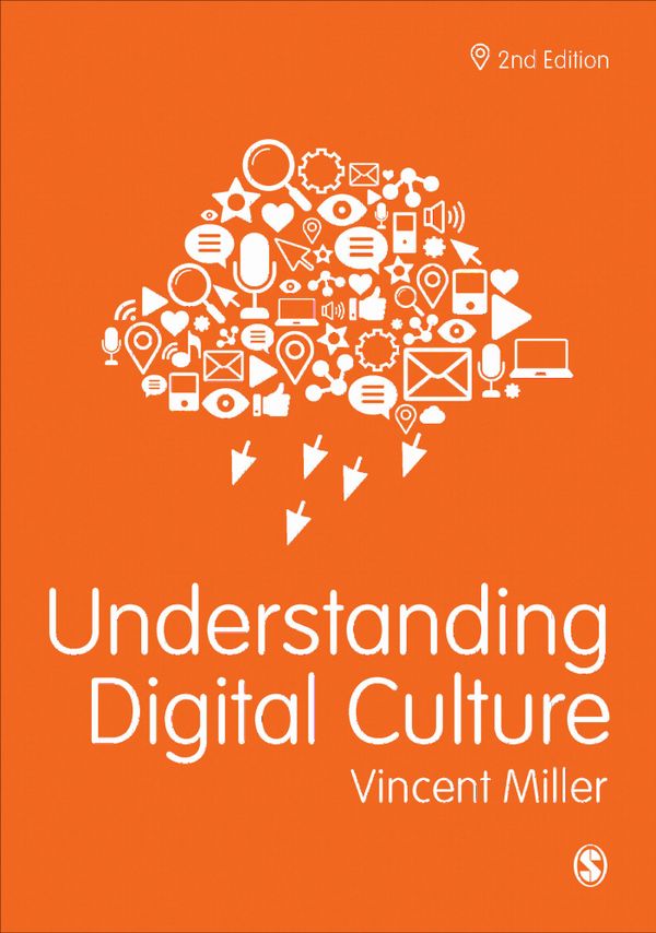 Understanding Digital Culture | 2:a upplagan